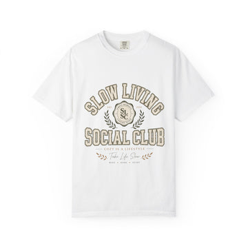 Slow Living Social Club | Unisex Garment-Dyed T-shirt